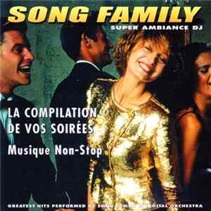 Song Family & Digital Orchestra - La Compilation De Vos Soirées mp3