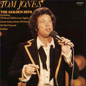 Tom Jones - The Golden Hits mp3