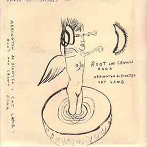 Arrington De Dionyso, Cat Lamb - Root And Crown Raga mp3