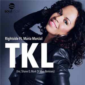 Rightside Ft. Maria Marcial - TKL (This Kind of Love) mp3