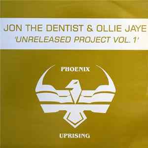 Jon The Dentist & Ollie Jaye - Unreleased Project Vol.1 mp3