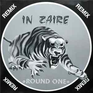 Round One - In Zaire (Remix) mp3