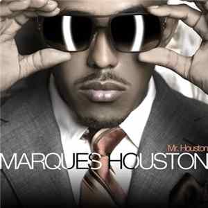 Marques Houston - Mr. Houston mp3