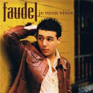 Faudel - Je Veux Vivre mp3