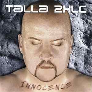 Talla 2XLC - Innocence mp3