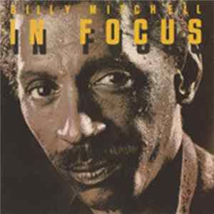 Billy Mitchell - In Focus mp3