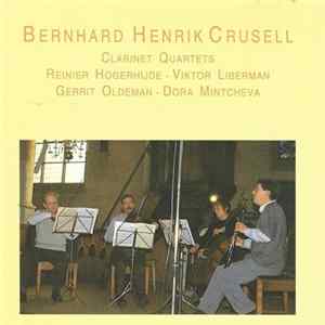 Bernhard Henrik Crusell - Clarinet Quartets mp3