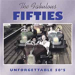 Various - The Fabulous Fifties - Unforgettable 50`s mp3