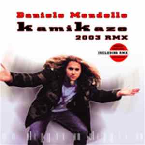Daniele Mondello - Kamikaze 2003 mp3