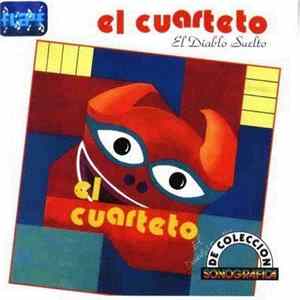 El Cuarteto - El Diablo Suelto mp3