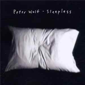 Peter Wolf - Sleepless mp3