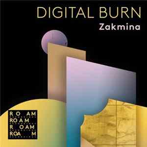 Zakmina - Digital Burn mp3