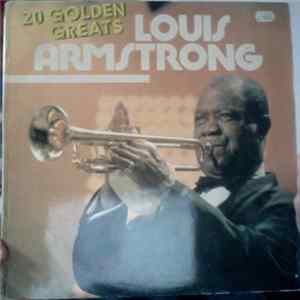 Louis Armstrong - 20 Golden Greats mp3