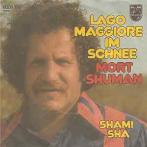 Mort Shuman - Lago Maggiore Im Schnee mp3