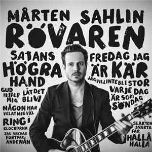 Mårten Sahlin - Rövaren mp3