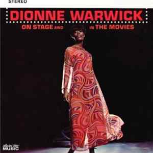 Dionne Warwick - On Stage And In The Movies mp3