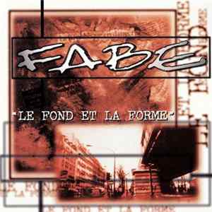 Fabe - Le Fond Et La Forme mp3