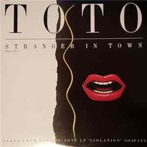 Toto - Stranger In Town (Dance Mix) mp3
