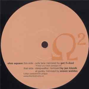 Ohm Square - Sole Lane mp3