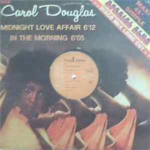 Carol Douglas - Midnight Love Affair / In The Morning mp3