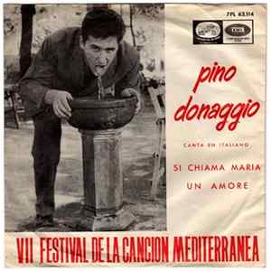 Pino Donaggio - Si Chiama Maria / Un Amore mp3