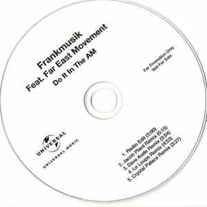 Frankmusik Feat. Far East Movement - Do It In The AM mp3