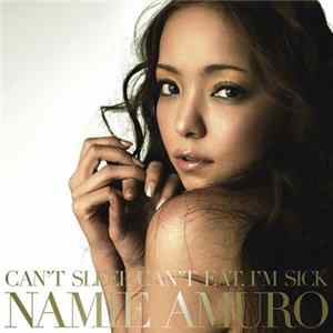Namie Amuro - Can't Sleep, Can't Eat, I'm Sick / 人魚 mp3