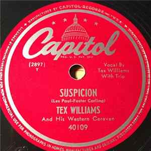 Tex Williams And His Western Caravan - Suspicion / Flo From St. Joe Mo mp3