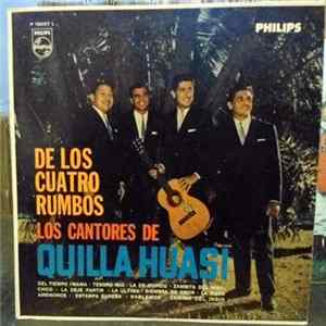 Los Cantores De Quilla Huasi - De Los Cuatro Rumbos mp3