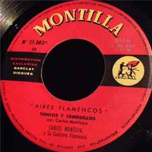 Carlos Montaya Y Su Guitarra Flamenco - "Aires Flamencos" mp3