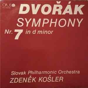 Antonín Dvořák, Slovak Philharmonic Orchestra, Zdeněk Košler - Symphony nr. 7 in D minor mp3