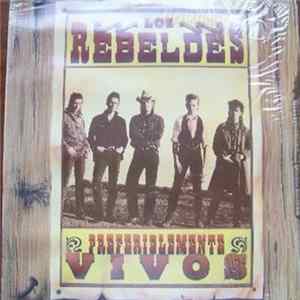 Los Rebeldes - Preferiblemente Vivos mp3