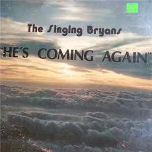 The Singing Bryans - He's Coming Again mp3