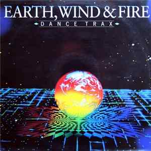 Earth, Wind & Fire - Dance Trax mp3
