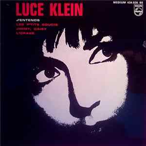 Luce Klein - J'Entends mp3
