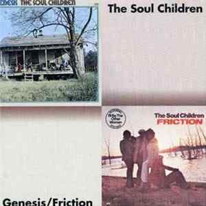 The Soul Children - Genesis / Friction mp3