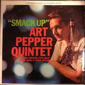 Art Pepper Quintet - Smack Up mp3
