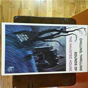 No Artist - Chilling, Thrilling Sounds Of The Haunted House mp3