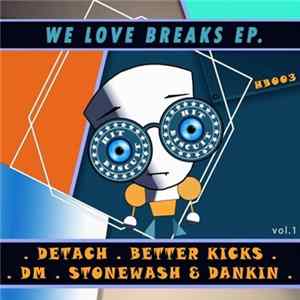 Various - We Love Breaks EP. mp3