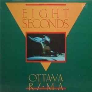 Eight Seconds - Ottava Rima mp3