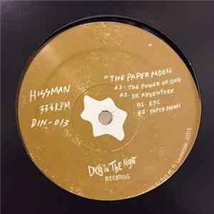 Hissman - Paper Moon mp3