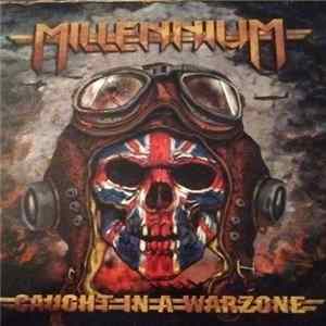 Millennium - Caught In A Warzone mp3