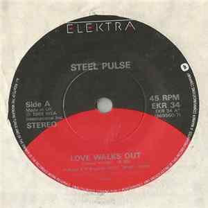 Steel Pulse - Love Walks Out mp3