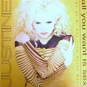 Justine - All You Want Is Sex (Remix) mp3