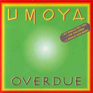 Umoya - Overdue mp3