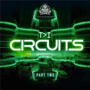 I" > T>I - Circuits Part Two mp3