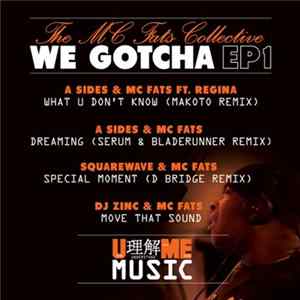 The MC Fats Collective - We Gotcha EP1 mp3