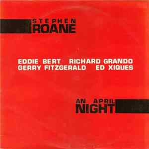 Stephen Roane - An April Night mp3