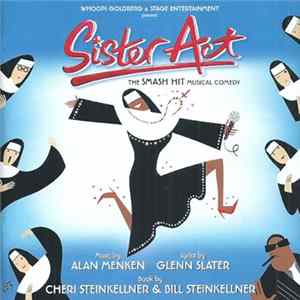 Original London Cast - Sister Act (The Smash Hit Musical Comedy) (Original London Cast Recording) mp3