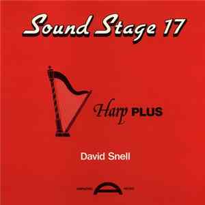 David Snell - Sound Stage 17: Harp Plus mp3